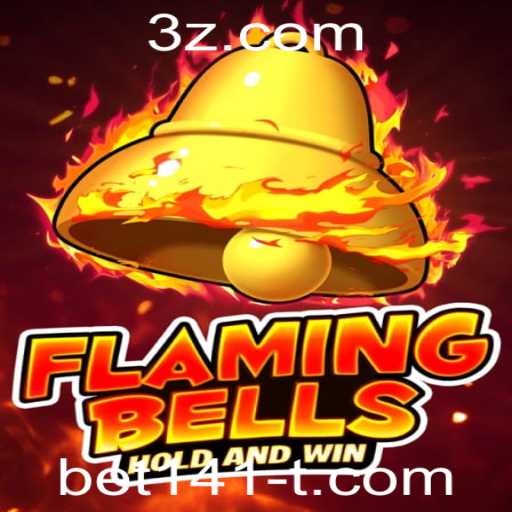 Flaming Bells: Descubra o Empolgante Mundo de Apostas com Bet141